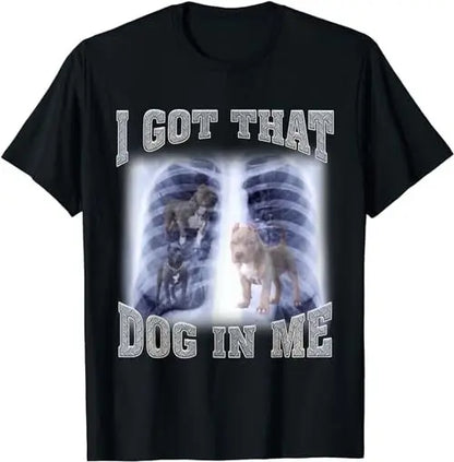 Men Women I Got That Dog in Me Xray Meme Gymer Sport Gym T-shirt, Sweatshirt, Hoodie 35973